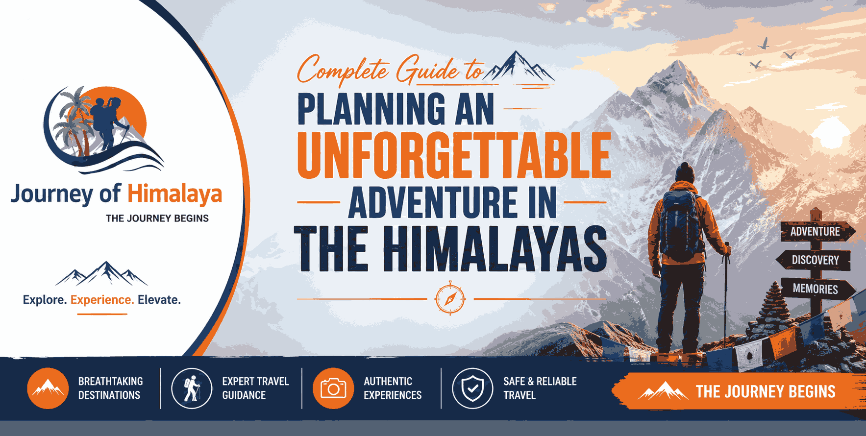 Complete Guide to Planning an Unforgettable Adventure in the Himalayas
