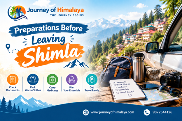 Preparations Before Leaving Shimla