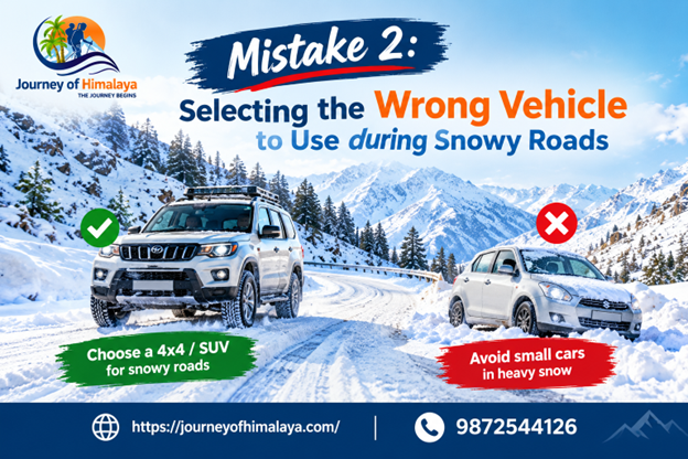 Mistake 2: Selecting the Wrong Vehicle to Use during Snowy Roads